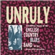 The English Country Blues Band - Unruly