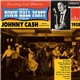 Johnny Cash And The Tennessee Two - Live At Town Hall Party 1958